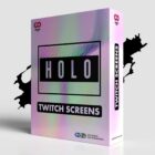 Holo Twitch Screens