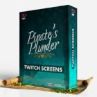 Pirate's Plunder Twitch Screens