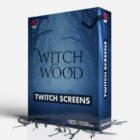 Witchwood Twitch Screens